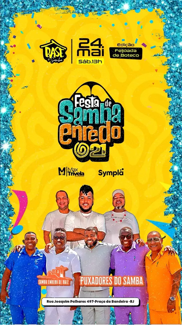 FESTA DO SAMBA ENREDO @21 ACONTECERÁ DIA 24 DE MAIO